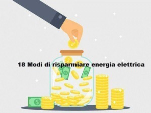 Risparmio energia elettrica, monete e banconote in un barattolo, concetto di risparmio economico e energia, idee per ottimizzare il consumo energetico domestico e aziendale.