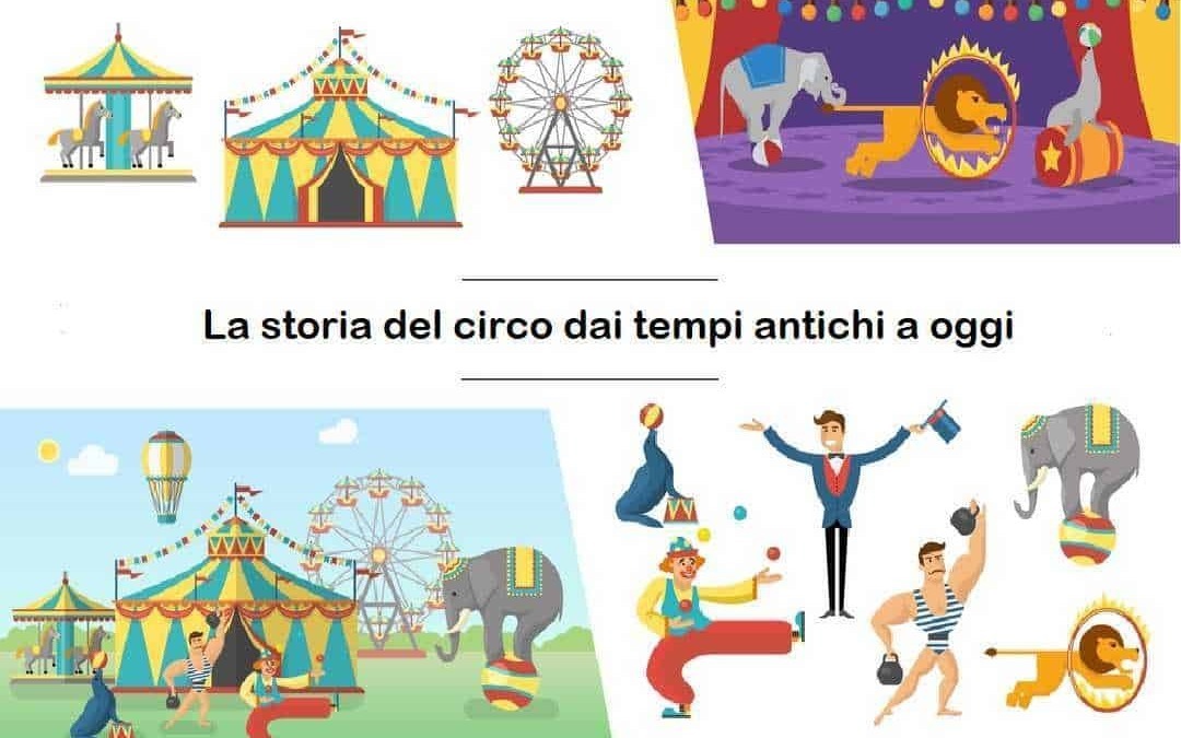 La storia del circo dai tempi antichi a oggi, 7 step
